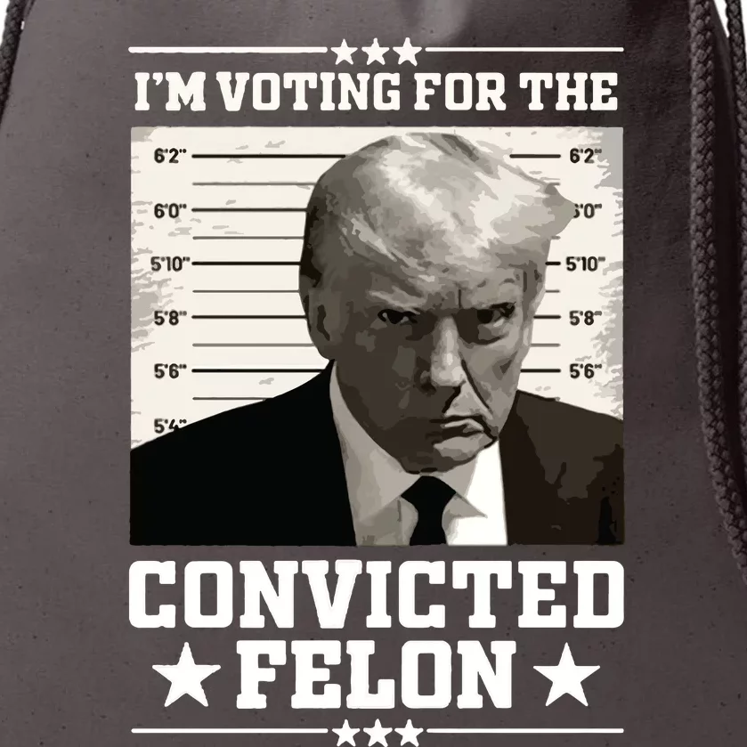 Vote For The Felon Trump 2024 Drawstring Bag