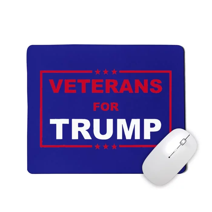 Veterans For Trump Pro Trump Mousepad