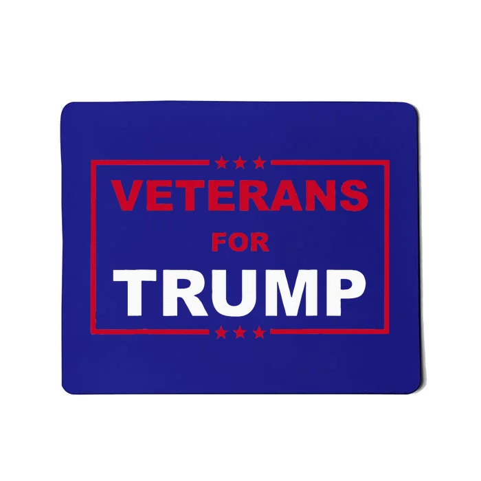 Veterans For Trump Pro Trump Mousepad