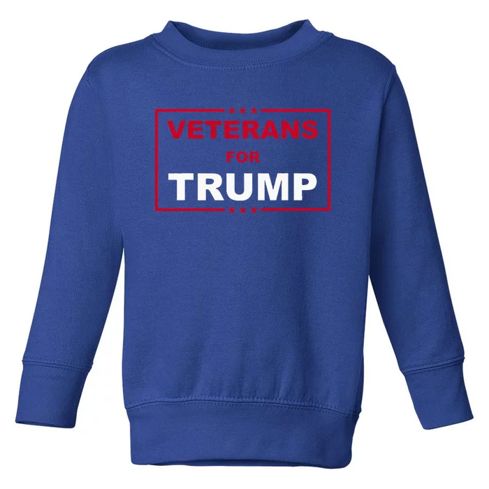 Veterans For Trump Pro Trump Toddler Sweatshirt