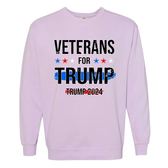 Veterans For Trump 2024 Garment-Dyed Sweatshirt