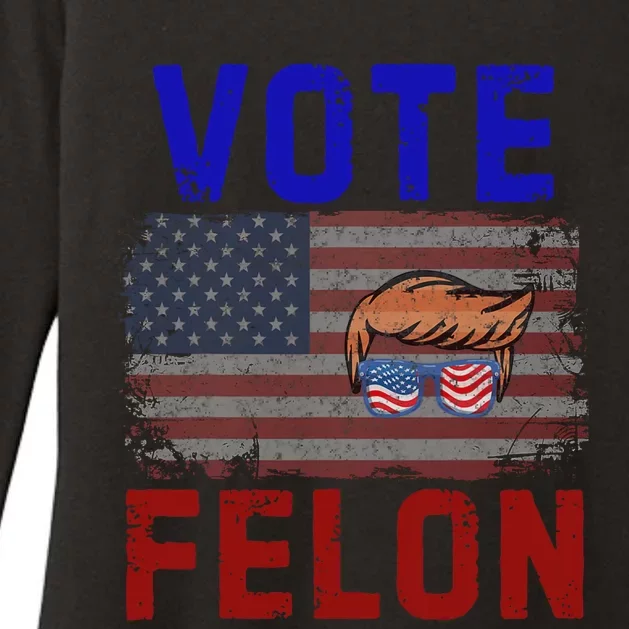 Vote Felon Trump 2024 45 And 47 Funny Vote For The Felon Design Womens CVC Long Sleeve Shirt