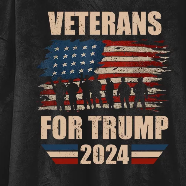 Veterans For Trump 2024 Pro American Troops Hooded Wearable Blanket