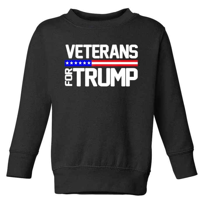 Veterans For Trump Political Veterans Day Gift Toddler Sweatshirt