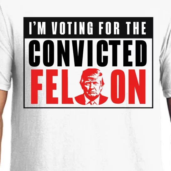 Voting For The Convicted Felon Graphic Pajama Set