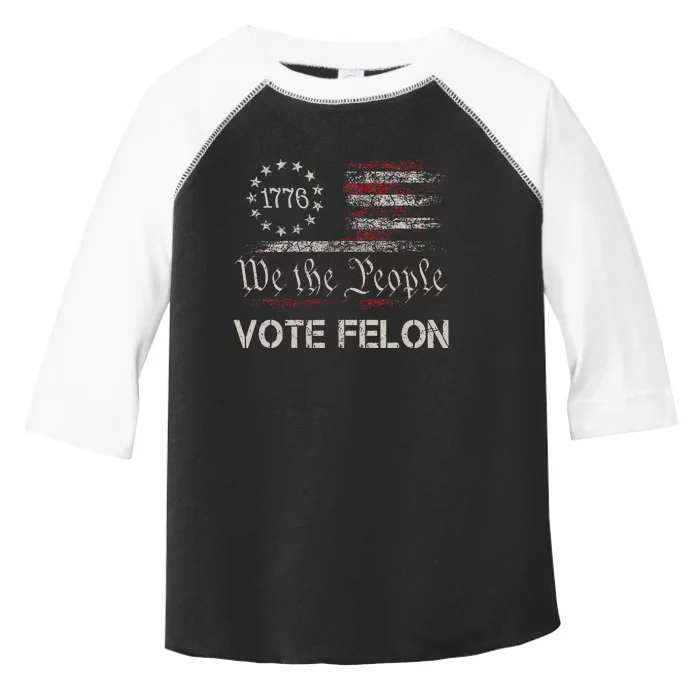 Vote Felon Trump 2024 45 And 47 Toddler Fine Jersey T-Shirt