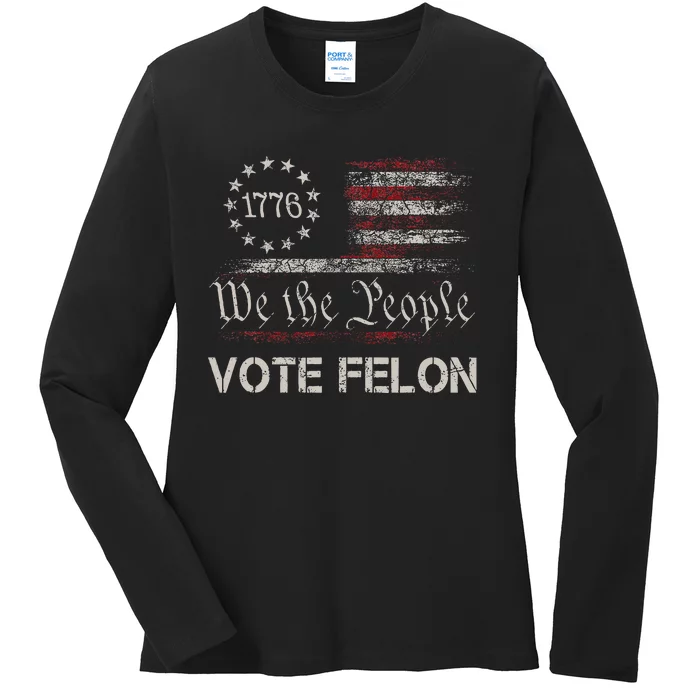 Vote Felon Trump 2024 45 And 47 Ladies Long Sleeve Shirt