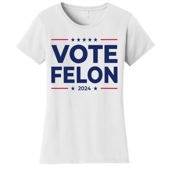 Vote Felon Trump 2024 45 And 47 Women's T-Shirt