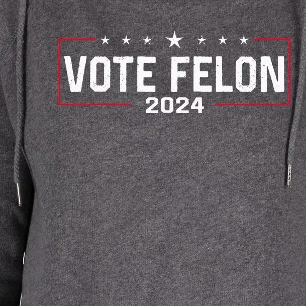 Vote Felon Trump 2024 45 And 47 Funny Vote For The Felon Womens Funnel Neck Pullover Hood