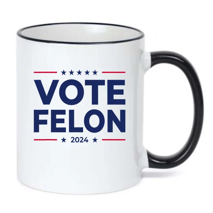 Vote Felon Trump 2024 45 And 47 Funny Vote For The Felon Black Color Changing Mug