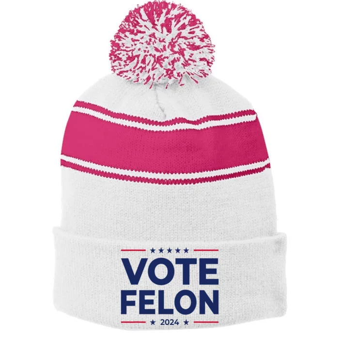 Vote Felon Trump 2024 45 And 47 Funny Vote For The Felon Stripe Pom Pom Beanie