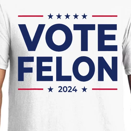 Vote Felon Trump 2024 45 And 47 Funny Vote For The Felon Pajama Set