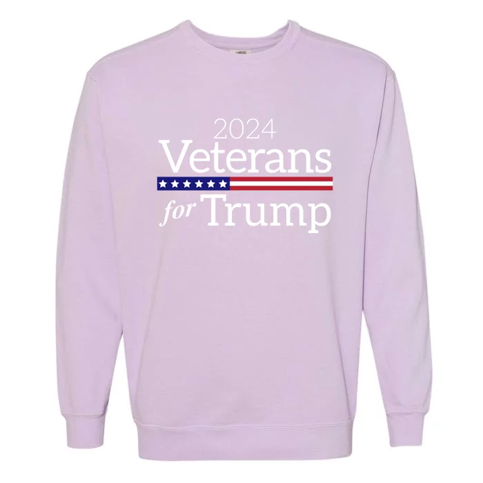 Veterans For Trump 2024 Conservative Republican Trump 2024 Funny Gift Garment-Dyed Sweatshirt