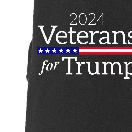 Veterans For Trump 2024 Conservative Republican Trump 2024 Doggie 3-End Fleece Hoodie