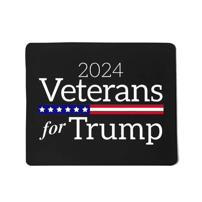 Veterans For Trump 2024 Conservative Republican Trump 2024 Mousepad