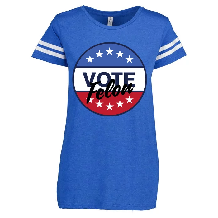 Vote Felon Trump 2024 45 And 47 Funny Vote For The Felon Enza Ladies Jersey Football T-Shirt