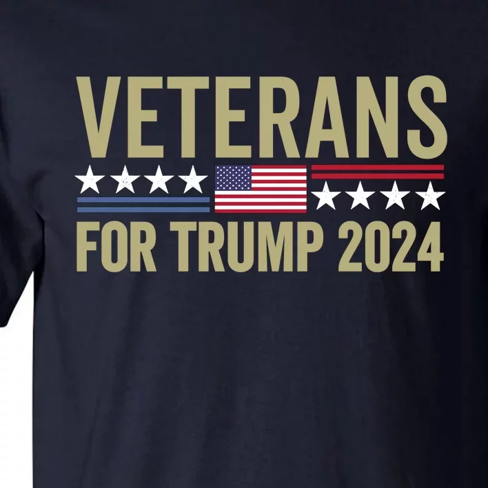 Veterans For Trump 2024 Tall T-Shirt