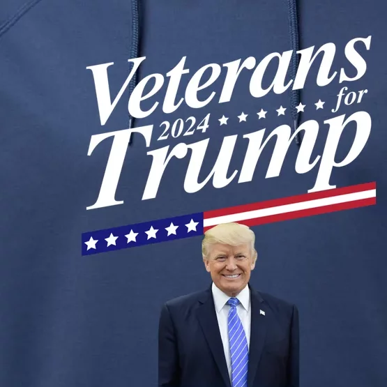 Veterans For Trump 2024 Conservative Republican Trump 2024 Meaningful Gift Performance Fleece Hoodie