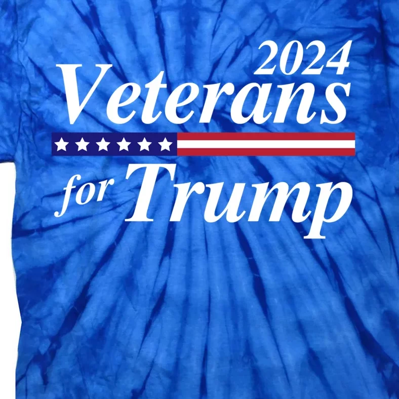 Veterans For Trump 2024 Conservative Republican Trump 2024 Gift Tie-Dye T-Shirt