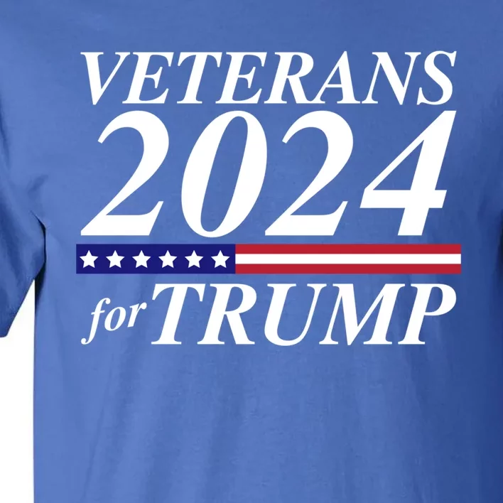 Veterans For Trump 2024 Conservative Republican Trump 2024 Gift Tall T-Shirt