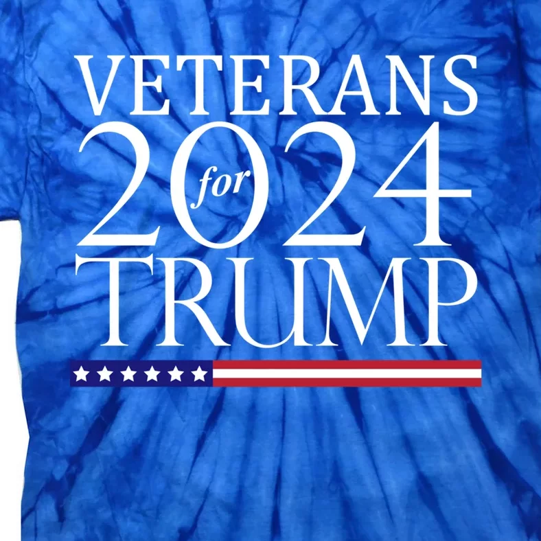 Veterans For Trump 2024 Conservative Republican Trump 2024 Gift Tie-Dye T-Shirt