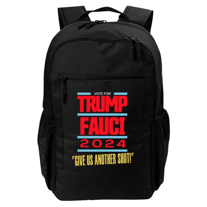 Vote For Trump Fauci 2024 Give Us Another Shot Daily Commute Backpack