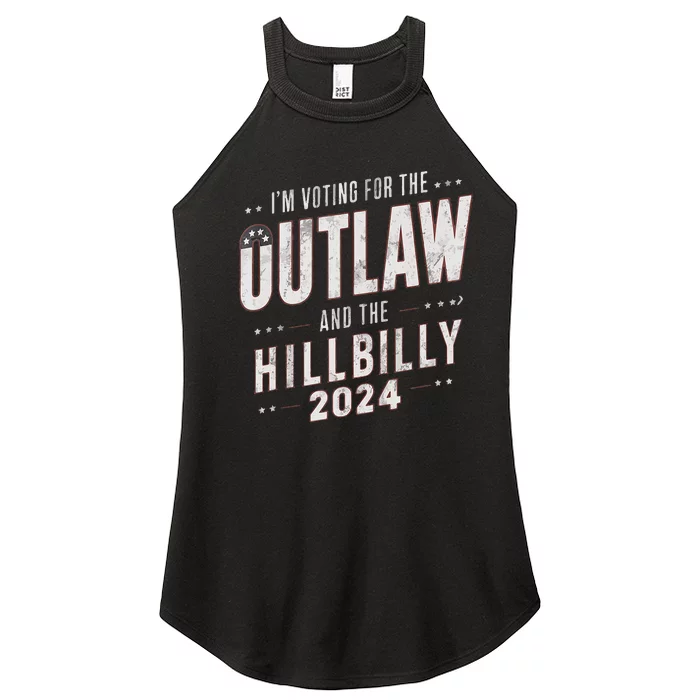 Voting For The Outlaw And The Hillbilly 2024 Women’s Perfect Tri Rocker Tank