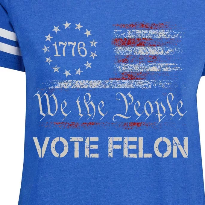 Vote Felon Trump 2024 45 And 47 Vote For The Felon Enza Ladies Jersey Football T-Shirt