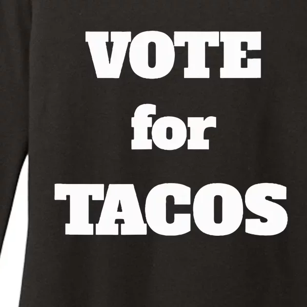 Vote For Tacos Womens CVC Long Sleeve Shirt