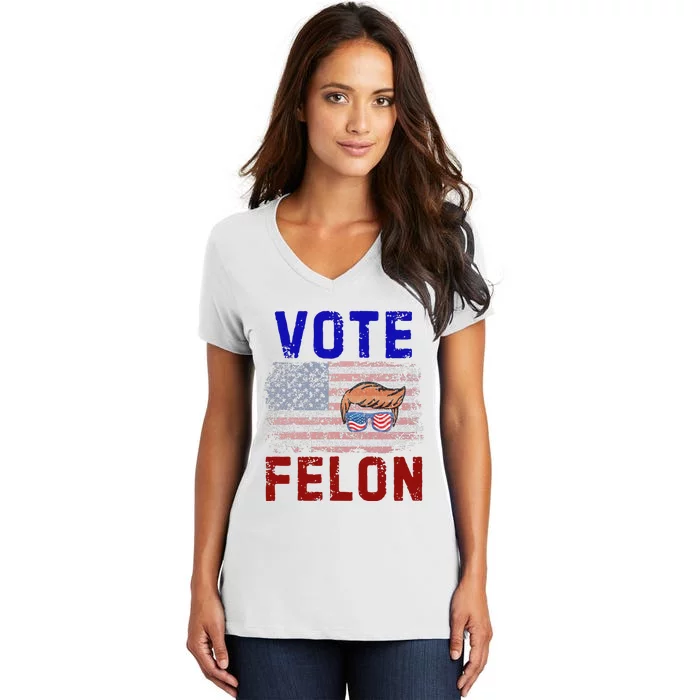 Vote Felon Trump 2024 45 And 47 Vote For The Felon Women's V-Neck T-Shirt