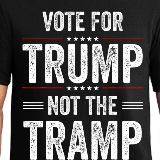 Vote For Trump Not The Tramp Pajama Set