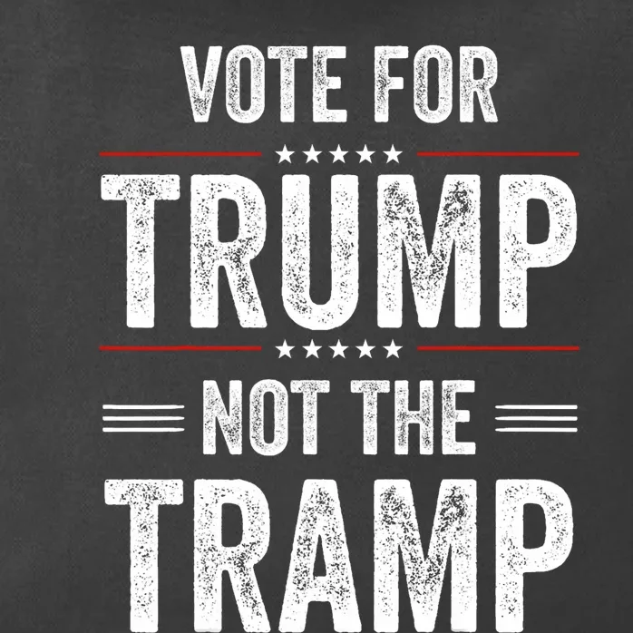 Vote For Trump Not The Tramp Zip Tote Bag