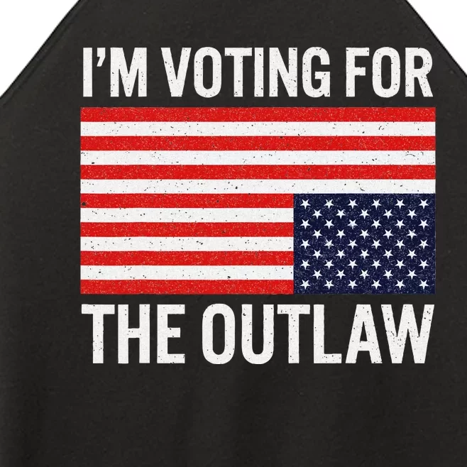 Voting For The Outlaw Bold Political Statement Women’s Perfect Tri Rocker Tank