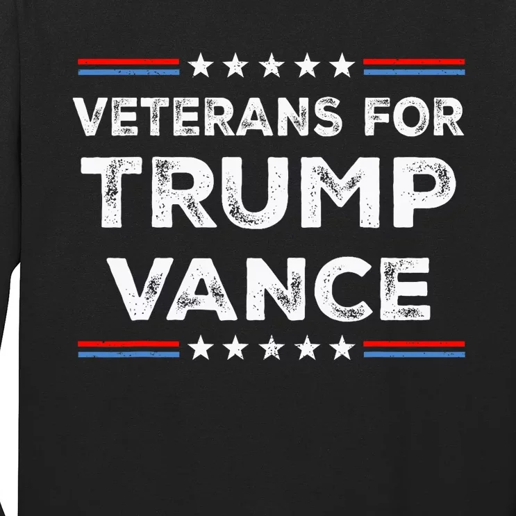 Veterans For Trump Vance President Election Campaign Long Sleeve Shirt