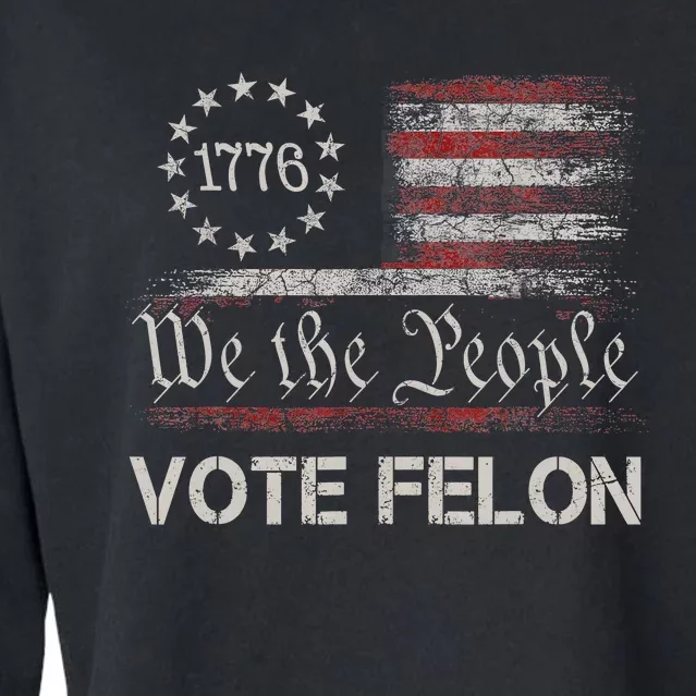 Vote Felon Trump 2024 45 And 47 Funny Vote For The Felon Cropped Pullover Crew