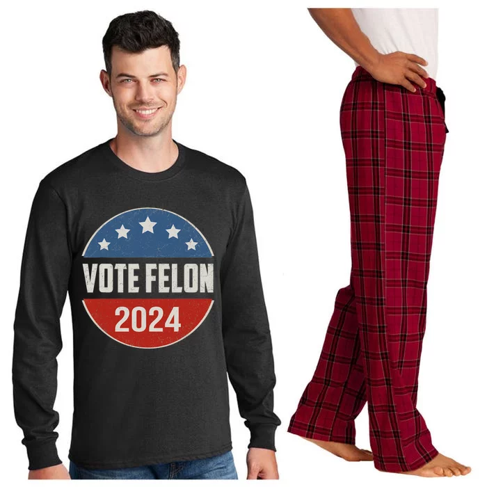 Vote Felon Trump 2024 45 And 47 Funny Vote For The Felon Long Sleeve Pajama Set