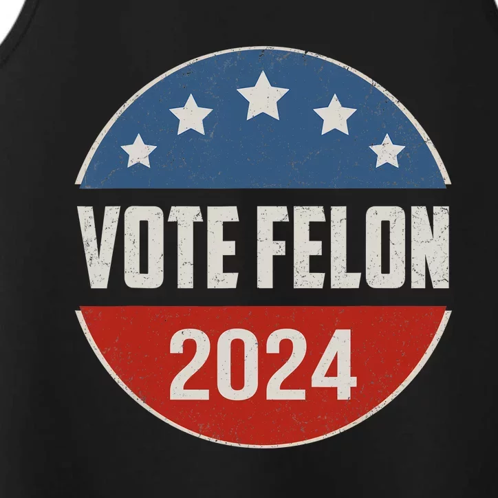 Vote Felon Trump 2024 45 And 47 Funny Vote For The Felon Performance Tank