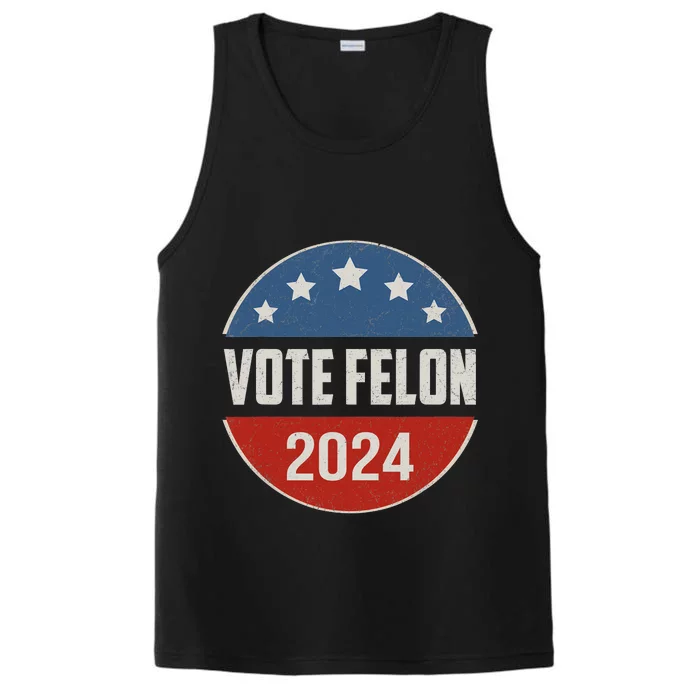 Vote Felon Trump 2024 45 And 47 Funny Vote For The Felon Performance Tank