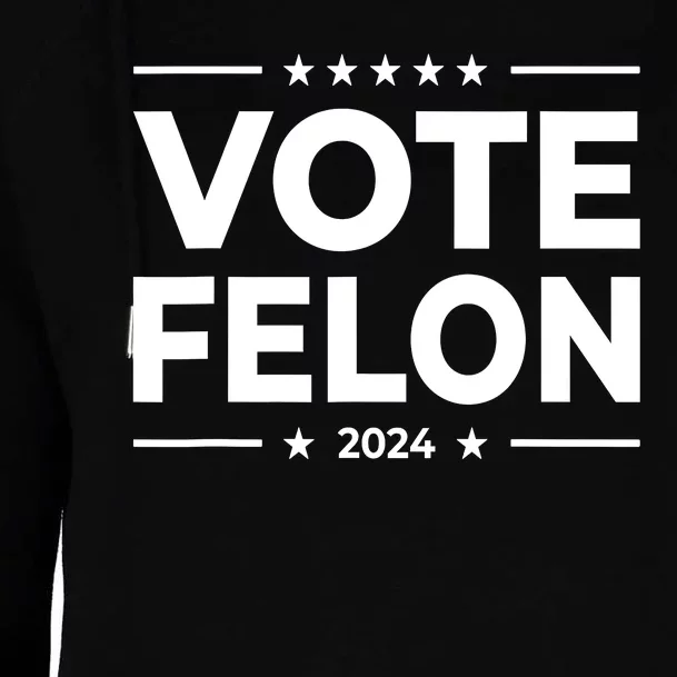 Vote Felon Trump 2024 45 And 47 Funny Vote For The Felon Womens Funnel Neck Pullover Hood