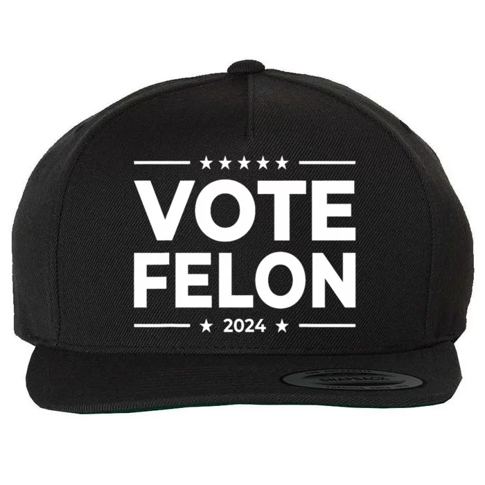 Vote Felon Trump 2024 45 And 47 Funny Vote For The Felon Stand With Trump Wool Snapback Cap