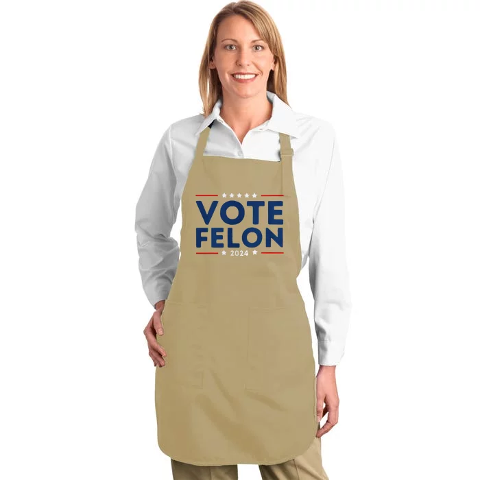 Vote Felon Trump 34 Felonies I Vote For Felons Full-Length Apron With Pocket