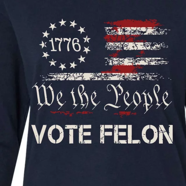 Vote Felon Trump 2024 45 And 47 Funny Vote For The Felon Womens Cotton Relaxed Long Sleeve T-Shirt