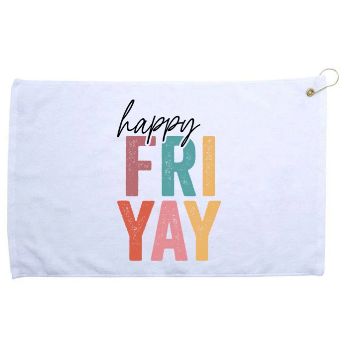 Vintage Fri-Yay! Teachers Weekend Day Of The Week Teachers Grommeted Golf Towel