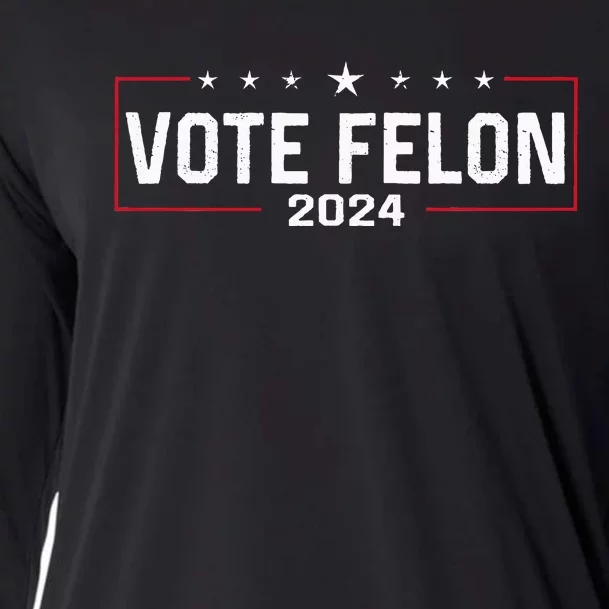 Vote Felon Trump 2024 45 And 47 Funny Vote For The Felon Cooling Performance Long Sleeve Crew