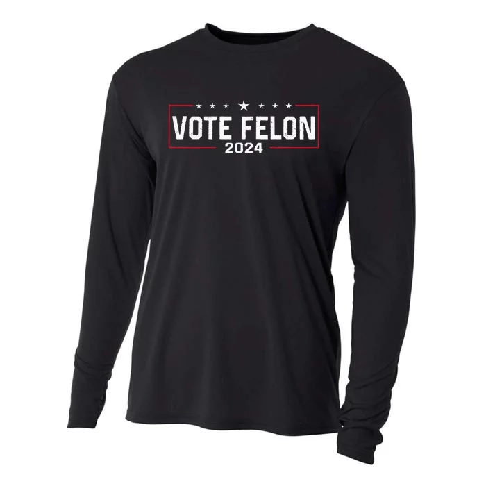 Vote Felon Trump 2024 45 And 47 Funny Vote For The Felon Cooling Performance Long Sleeve Crew