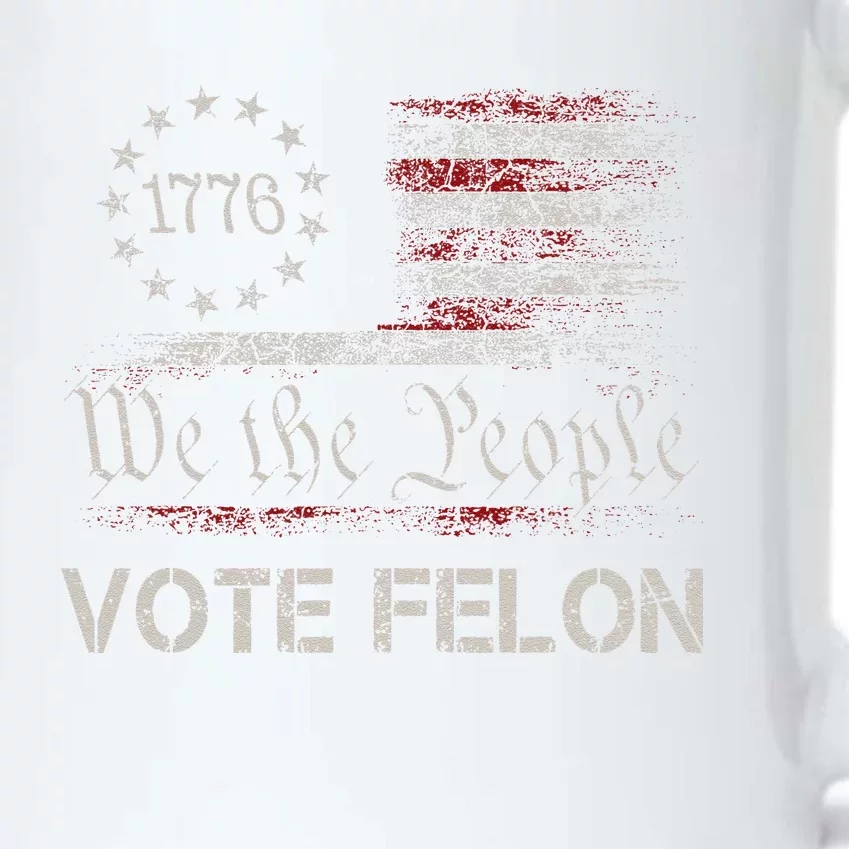 Vote Felon Trump 2024 45 And 47 Funny Vote For The Felon Black Color Changing Mug