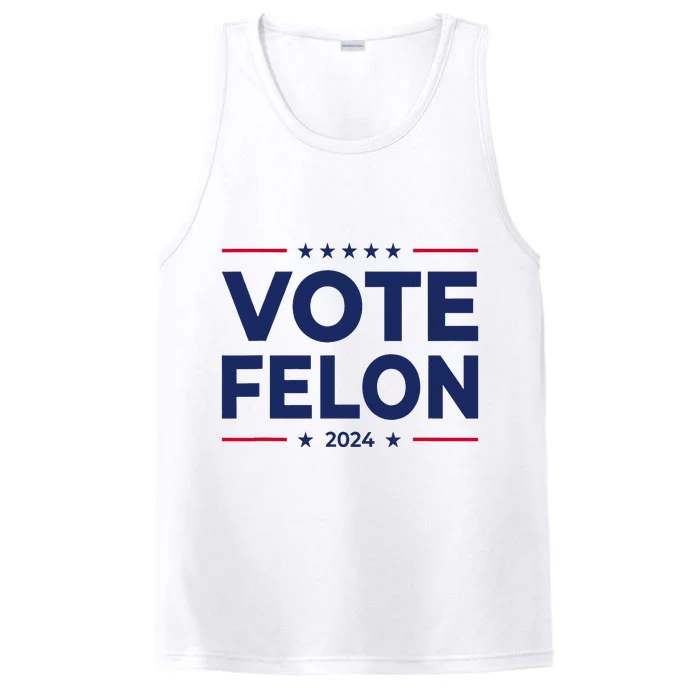 Vote Felon Trump 2024 45 And 47 Funny Vote For The Felon Performance Tank