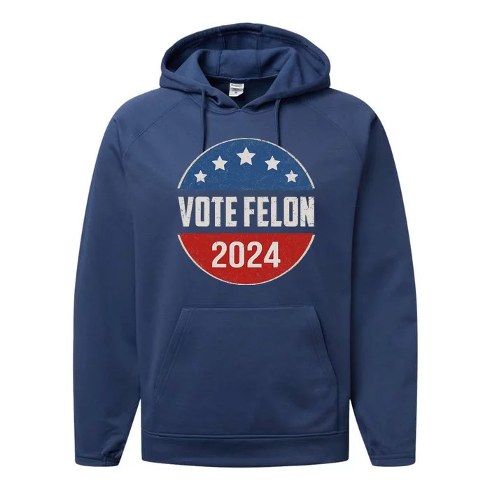 Vote Felon Trump 2024 45 And 47 Funny Vote For The Felon Performance Fleece Hoodie