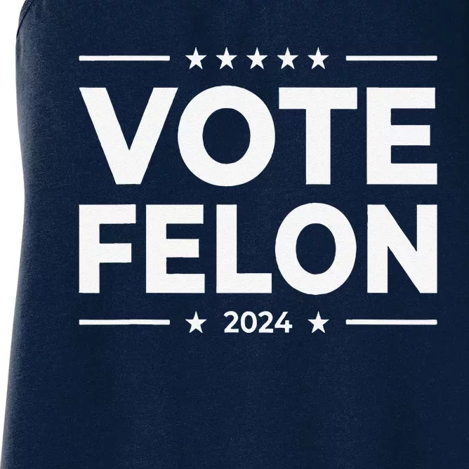 Vote Felon Trump 2024 45 And 47 Funny Vote For The Felon Women's Racerback Tank