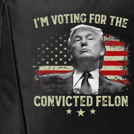 Voting For The Felon 2024 Election City Backpack